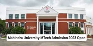 Mahindra University MTech Admission 2023 Open; Check Details to Apply Here